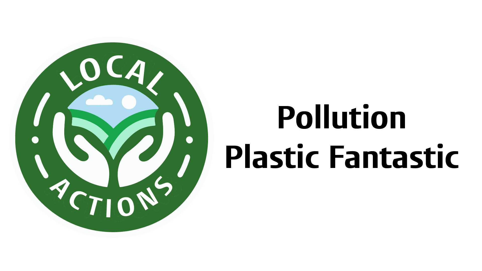 Plastic Fantastic - Case Study